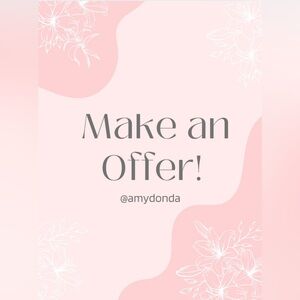 Feel Free To Make An Offer!